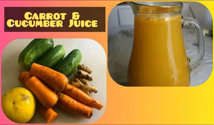 Carrot and cucumber juice benefits